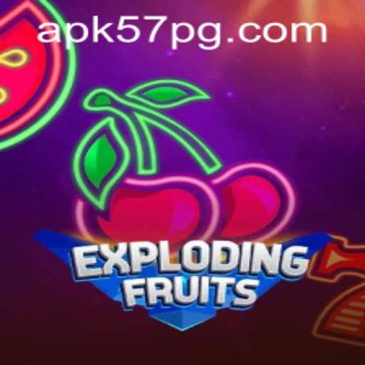 ExplodingFruits: A Fresh Spin on Classic Gameplay with 57pg PH Login